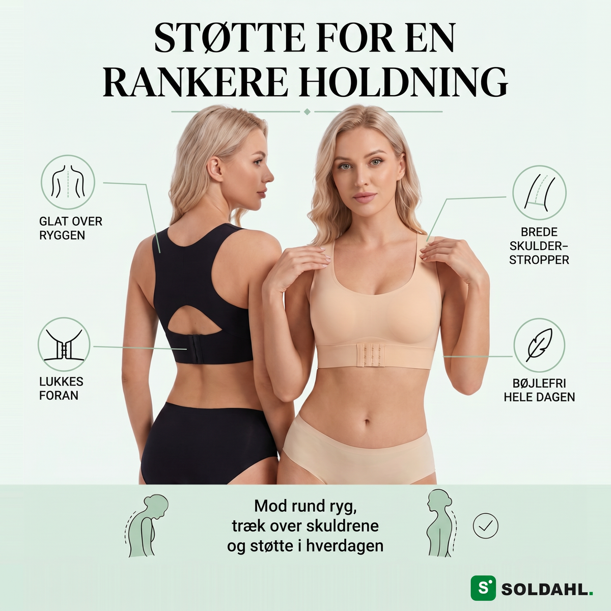 Soldahl Comfora bøjlefri støtte-BH: krydset ryg, lukkes foran, sømløse kopper