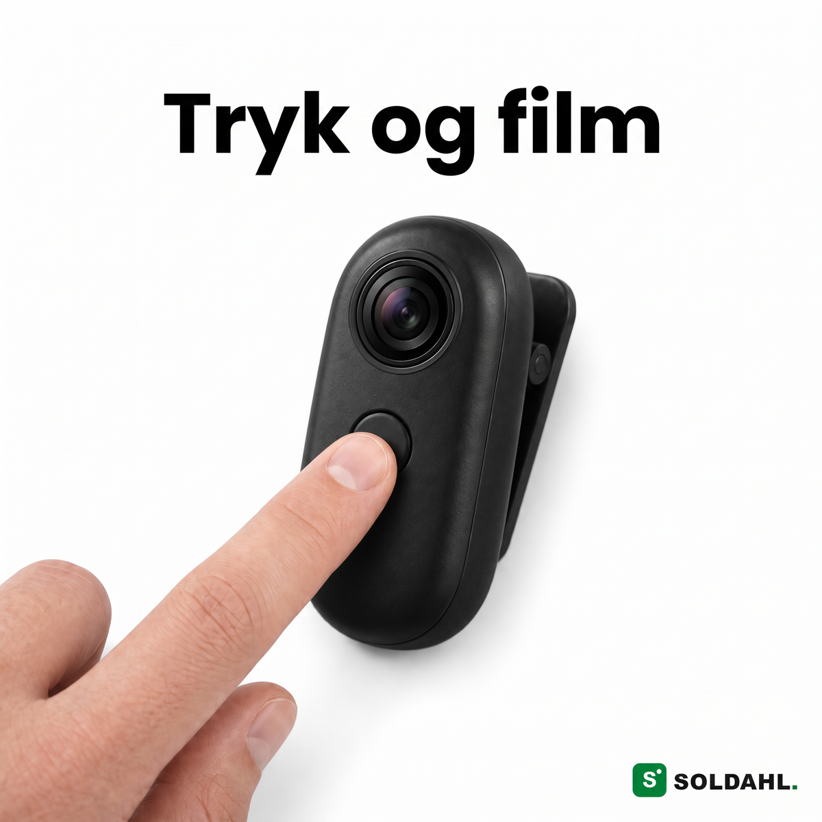 Soldahl Fånga, tryk og film med en knap