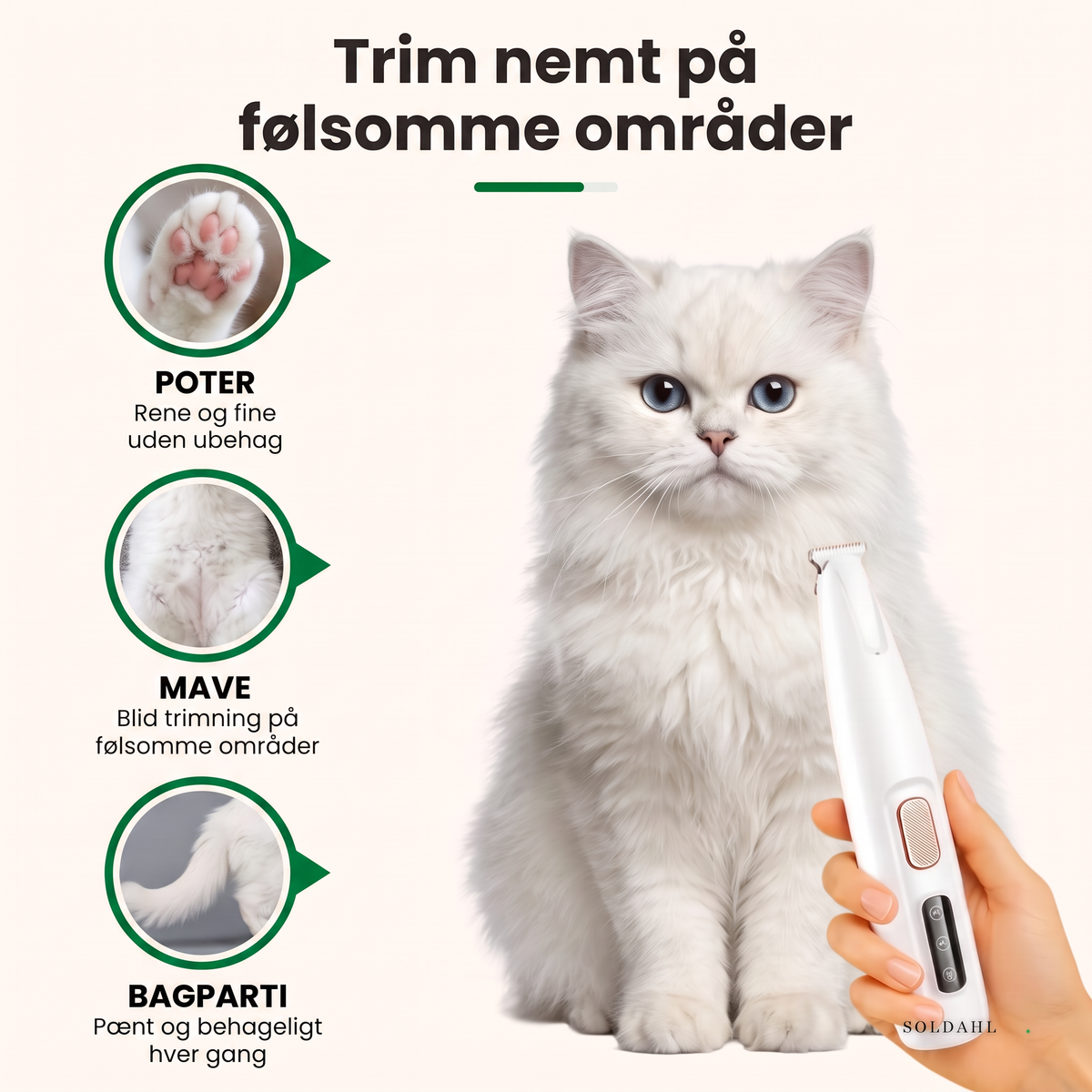 Trim nemt på følsomme områder