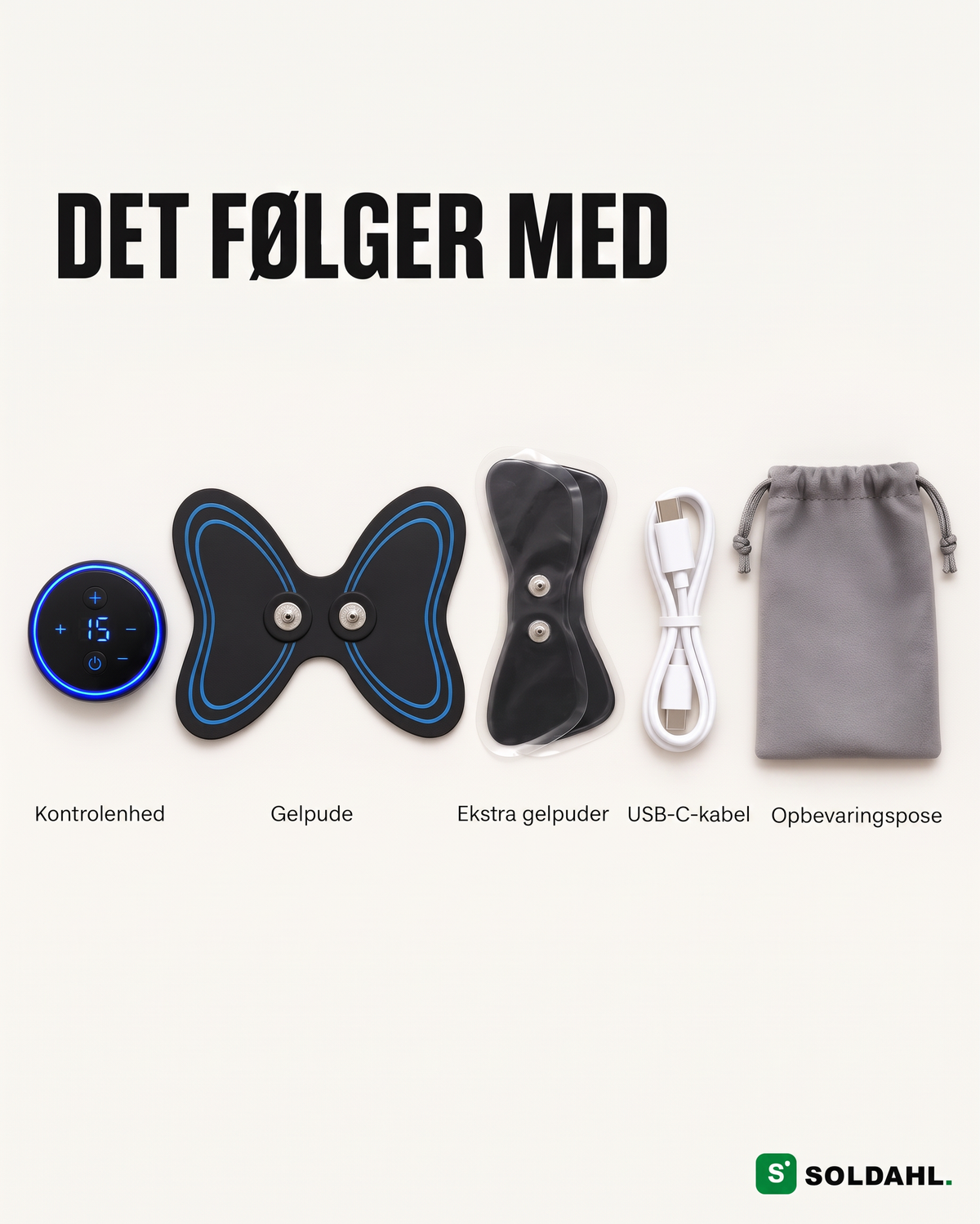 Det følger med: kontrolenhed, gelpude, ekstra gelpuder, USB-C-kabel, opbevaringspose