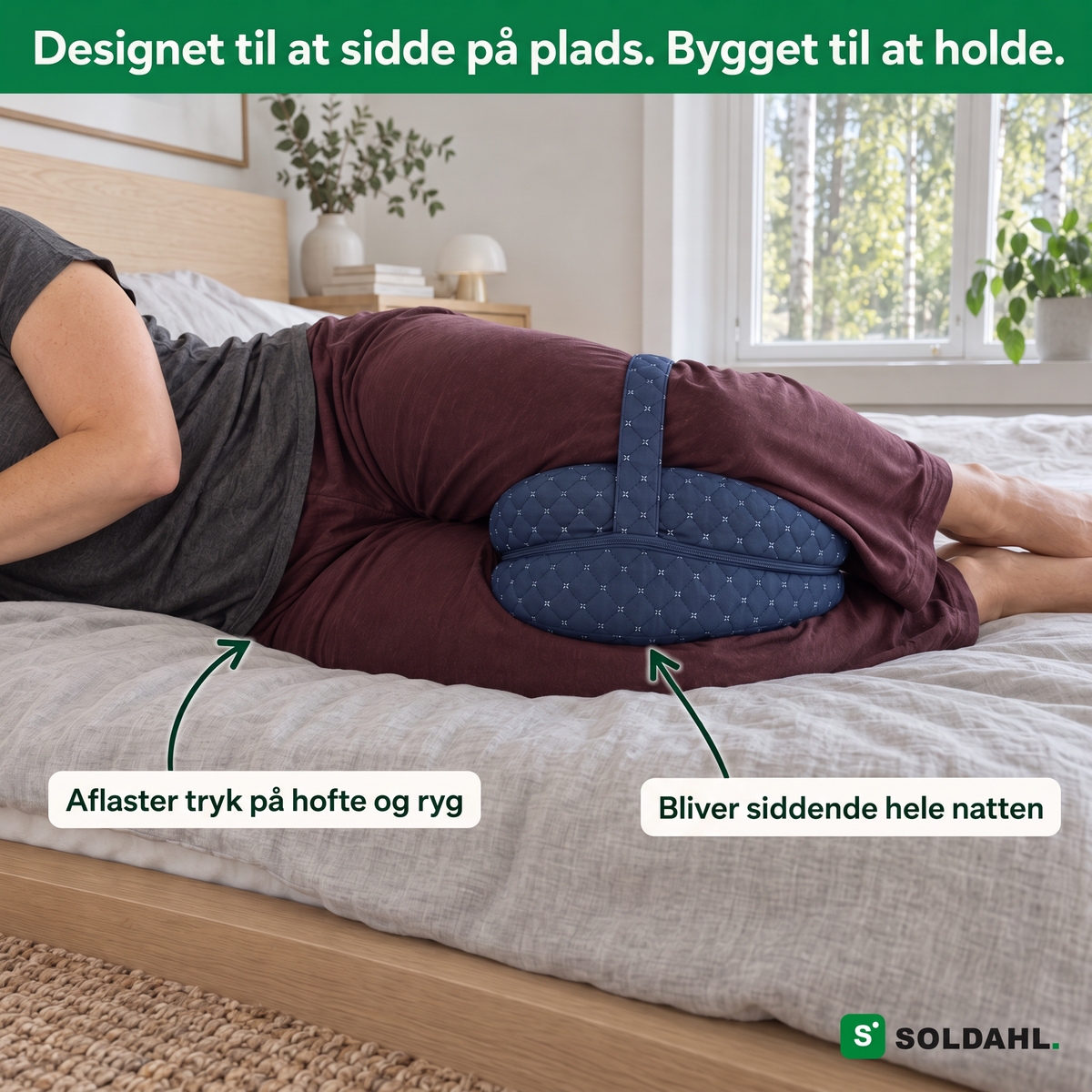 Designet til at blive på plads: Soldahl Nattro aflaster hofte og ryg og bliver siddende hele natten