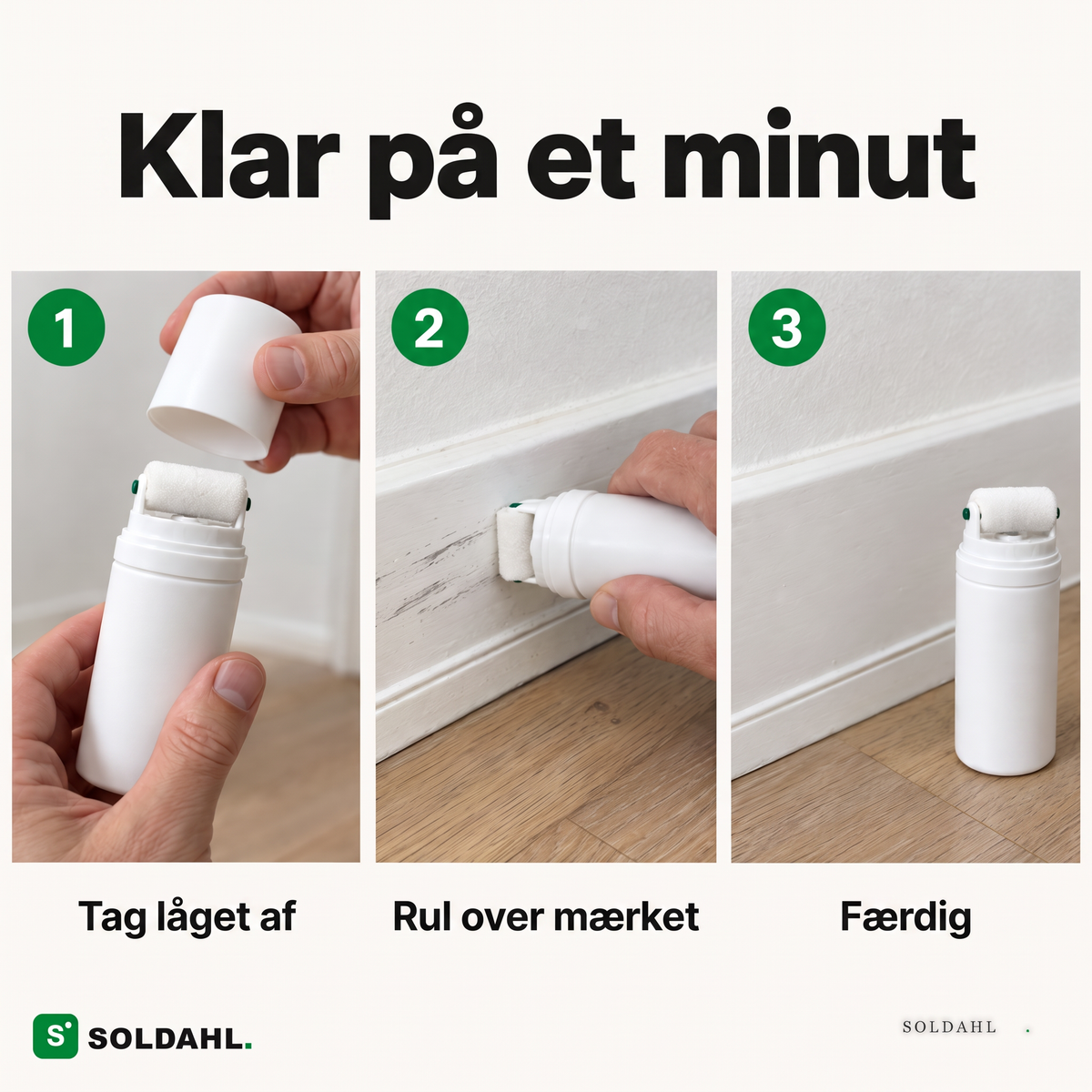 Færdig på et minut: tag låget af, rul over mærket, færdig